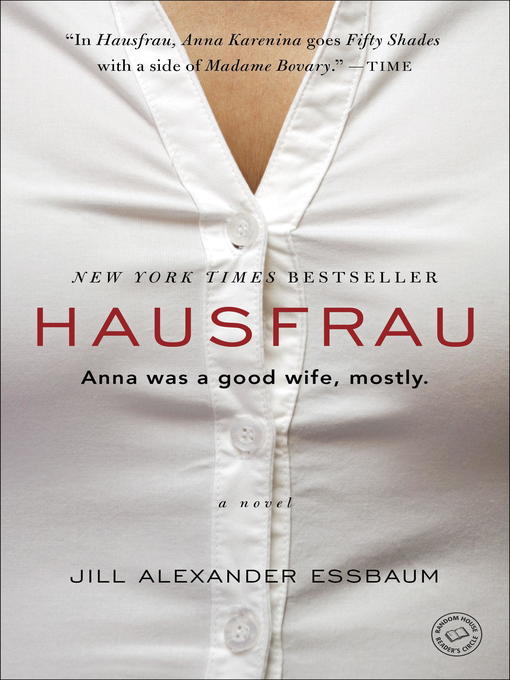 Title details for Hausfrau by Jill Alexander Essbaum - Wait list